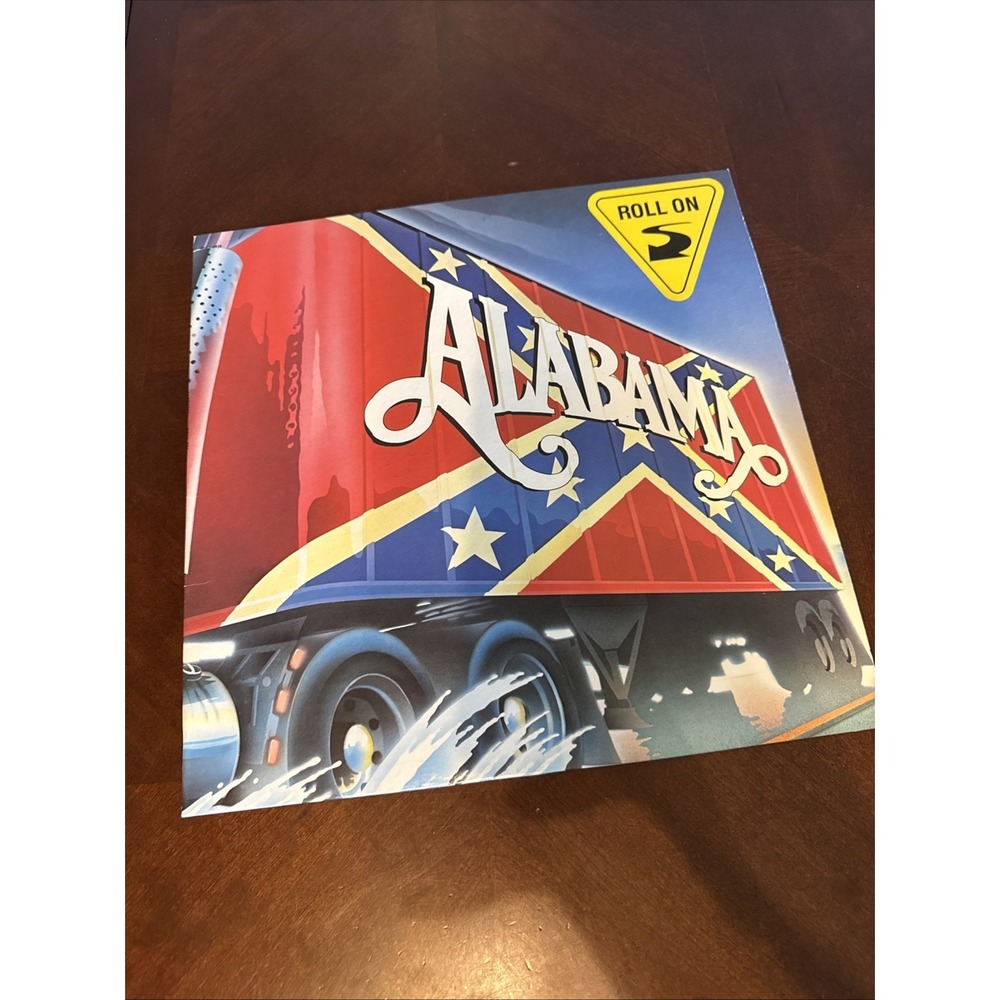 ALABAMA ROLL ON LP "IF YOU'RE GONNA PLAY IN TEXAS"